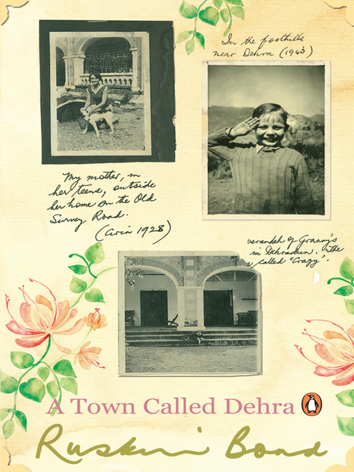 Title details for A Town Called Dehra by Ruskin Bond - Available